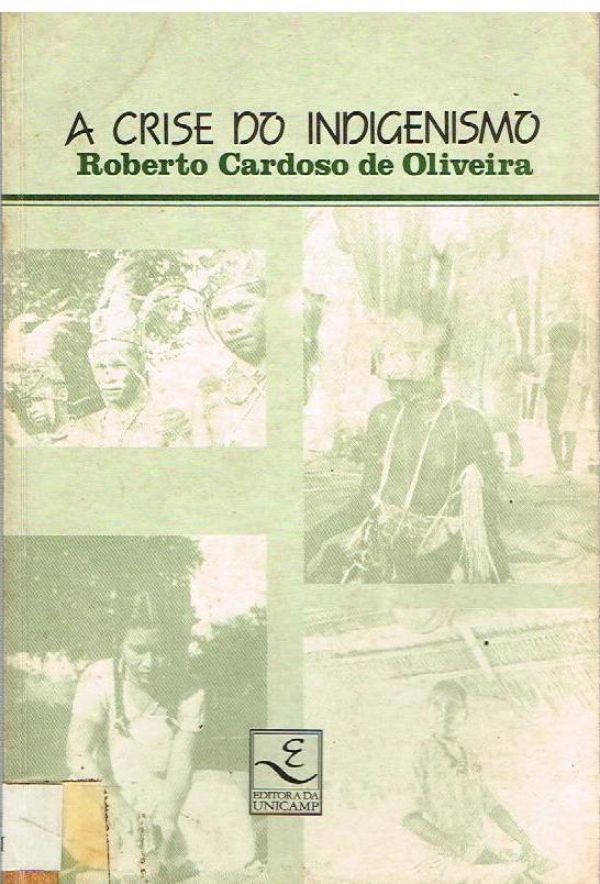 Crise do Indigenismo, A